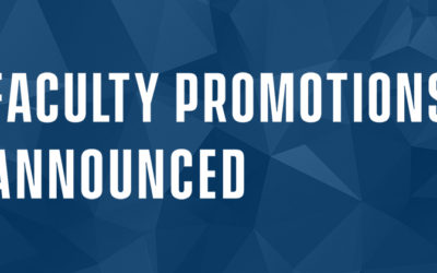 FACULTY PROMOTIONS ANNOUNCED